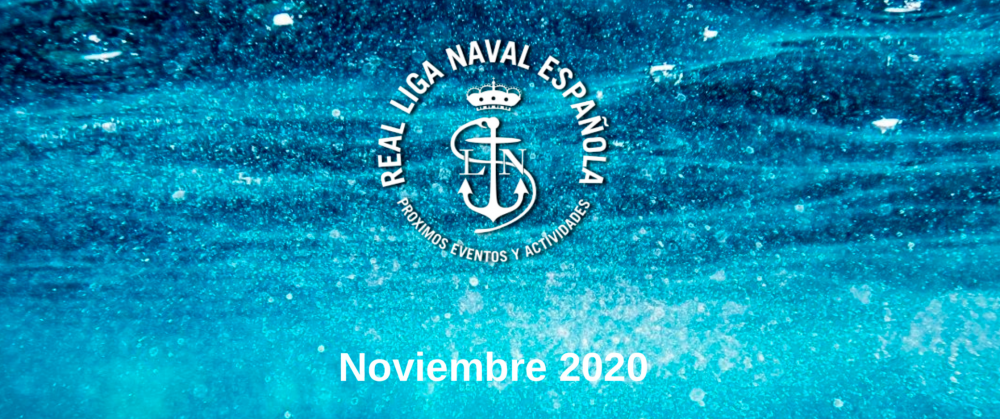 Actividades Real Liga Naval - Noviembre 2020